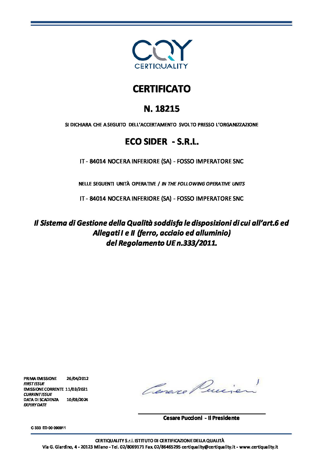Eco Sider Srl Certificato 333 scad. 10.03.24Trasf. rifiuti in MPS